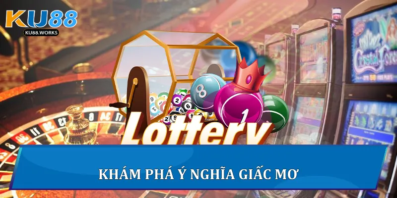 Khám phá ý nghĩa giấc mơ